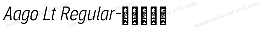 Aago Lt Regular字体转换